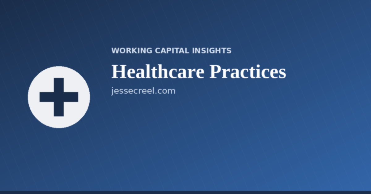 Working capital and cash flow illustration for healthcare practices